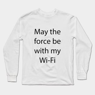 Nerdy and Geeky Quote 19 Long Sleeve T-Shirt